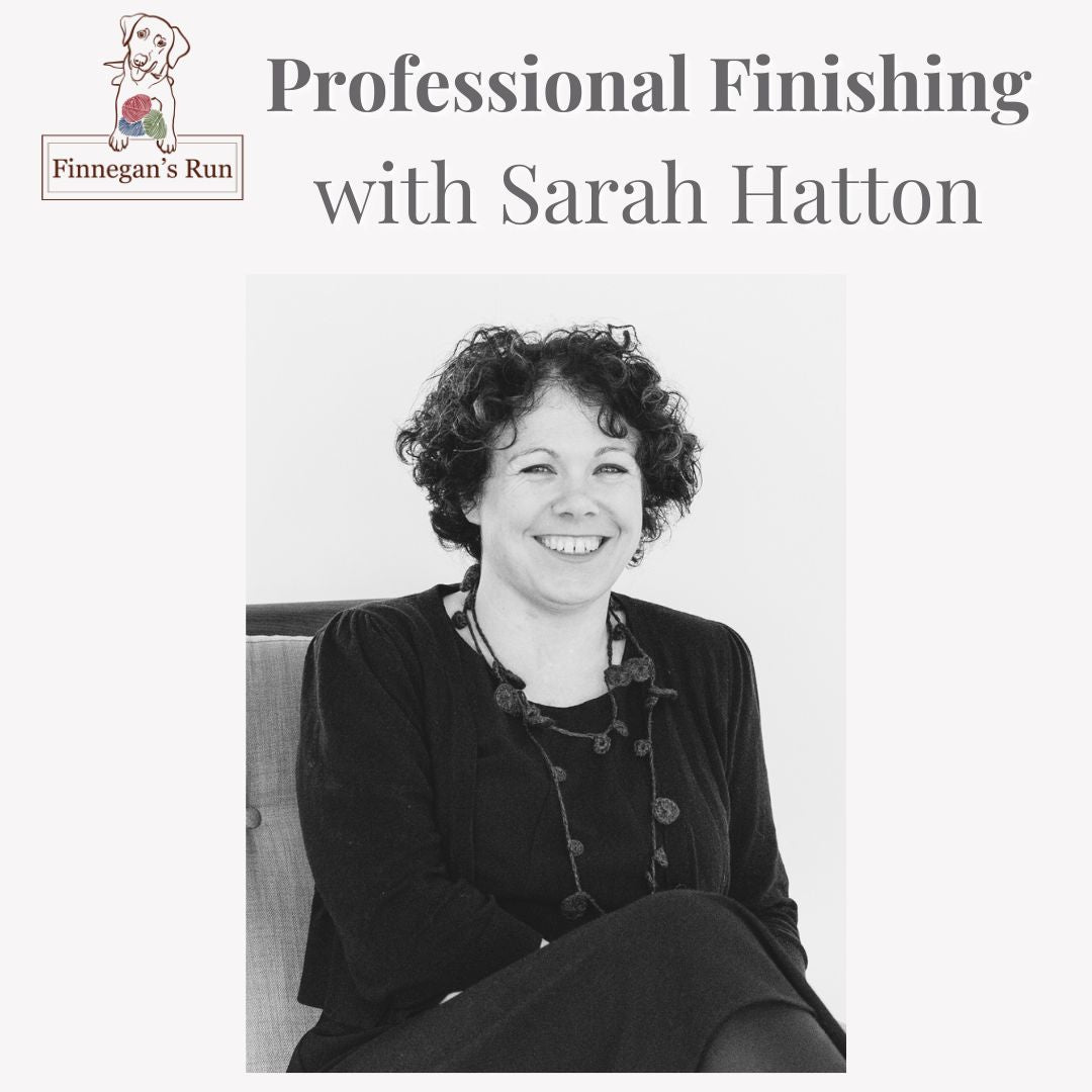 Professional Finishing with Sarah Hatton Class 04/26/24