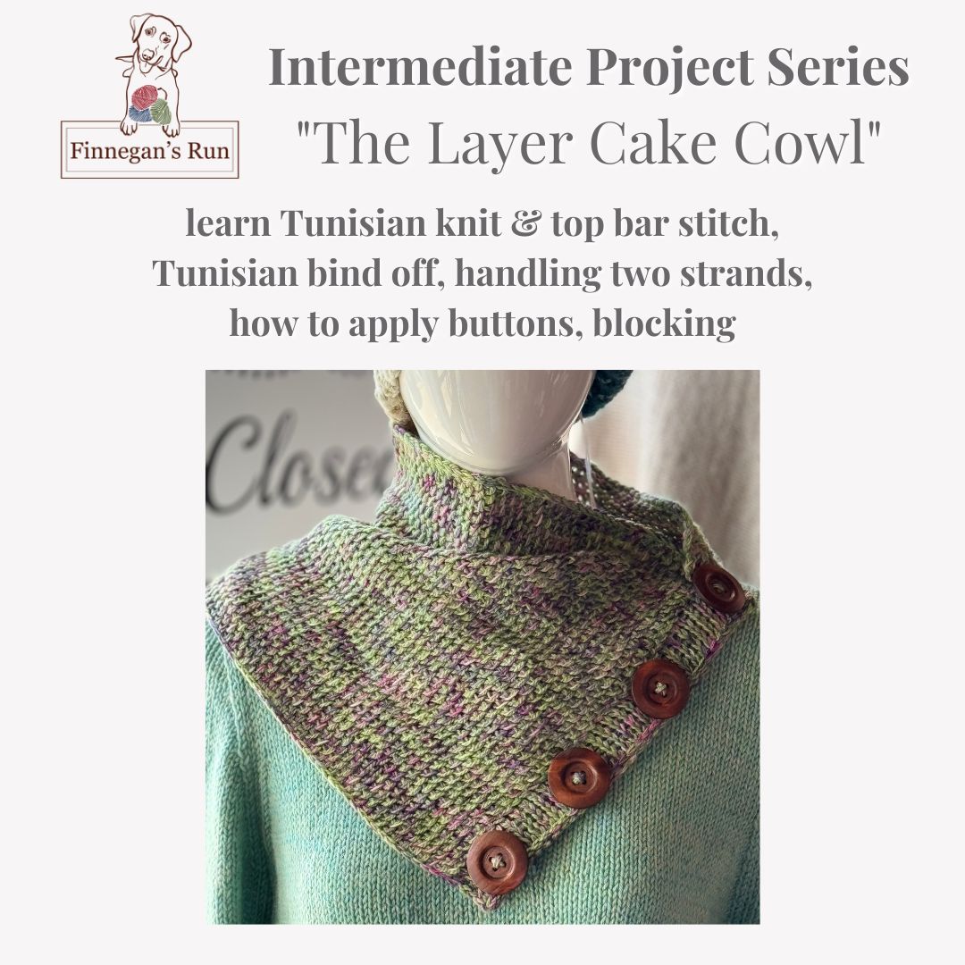 Layer Cake Cowl Class 06/09/24