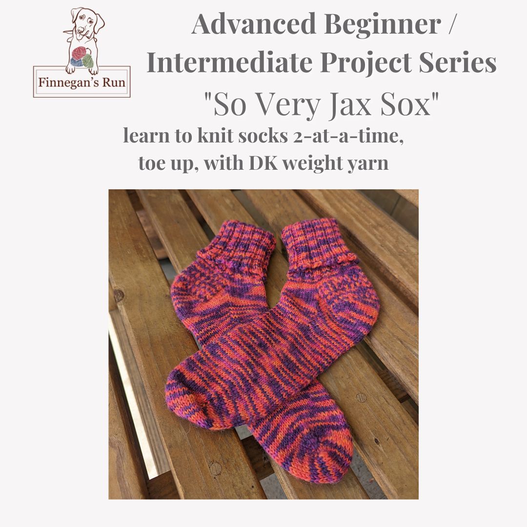 So Very Jax Sox DK Sock Class 05/11/24